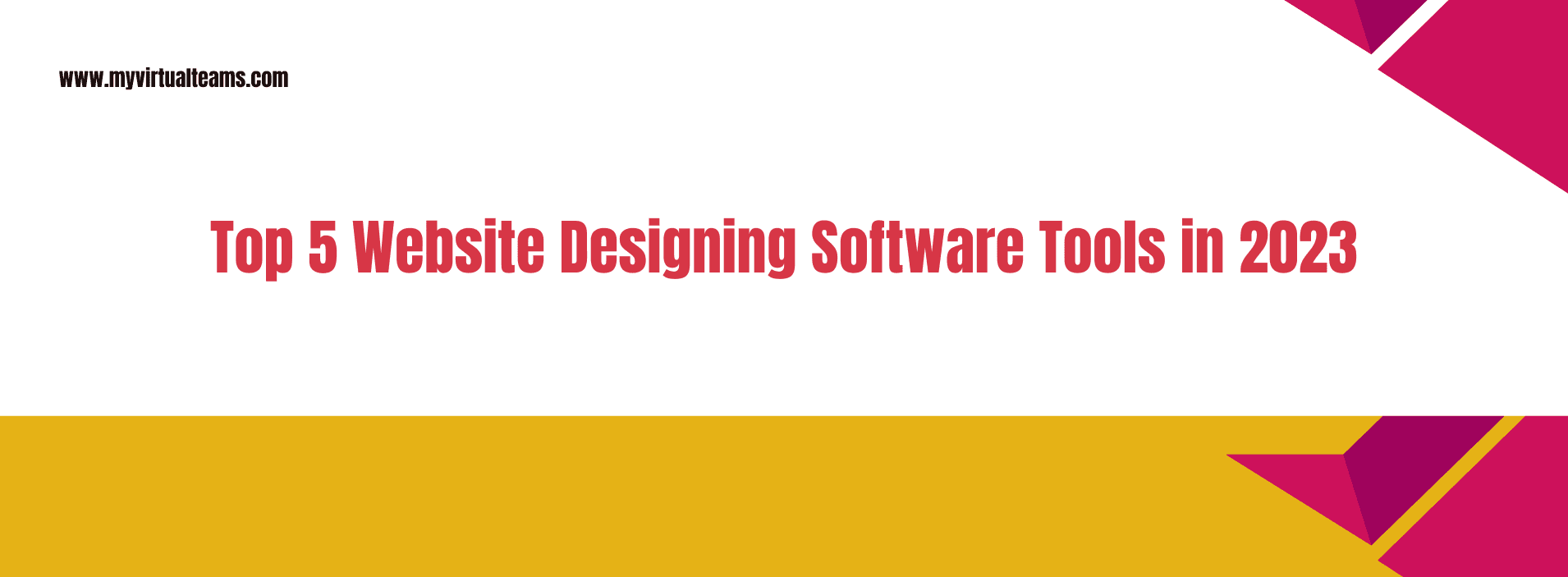 Top 5 Website Designing Software Tools in 2023