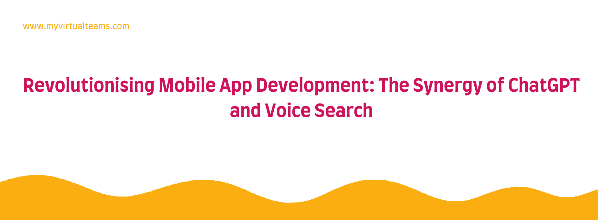 Revolutionising Mobile App Development: The Synergy of ChatGPT and Voice Search